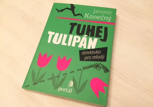 Tuhej tulipán - detektivka pro mladý